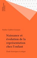 Télécharger le livre :  Naissance et évolution de la représentation chez l'enfant