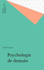 Télécharger le livre :  Psychologie de demain