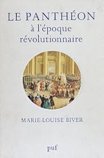 Télécharger le livre :  Le Panthéon à l'époque révolutionnaire
