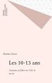 Télécharger le livre :  Les 10-13 ans