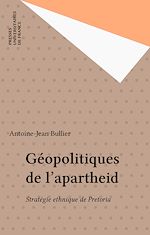 Télécharger le livre :  Géopolitiques de l'apartheid