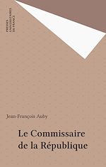 Download this eBook Le Commissaire de la République