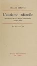 Télécharger le livre :  L'Autisme infantile