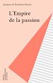 Télécharger le livre :  L'Empire de la passion