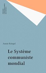 Télécharger le livre :  Le Système communiste mondial