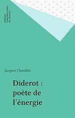 Télécharger le livre :  Diderot : poète de l'énergie