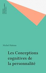 Télécharger le livre :  Les Conceptions cognitives de la personnalité
