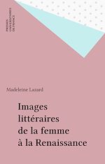 Télécharger le livre :  Images littéraires de la femme à la Renaissance