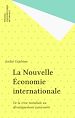 Télécharger le livre :  La Nouvelle Économie internationale