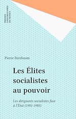 Télécharger le livre :  Les Élites socialistes au pouvoir