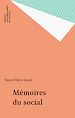 Télécharger le livre :  Mémoires du social