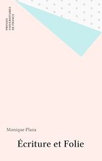 Télécharger le livre :  Écriture et Folie