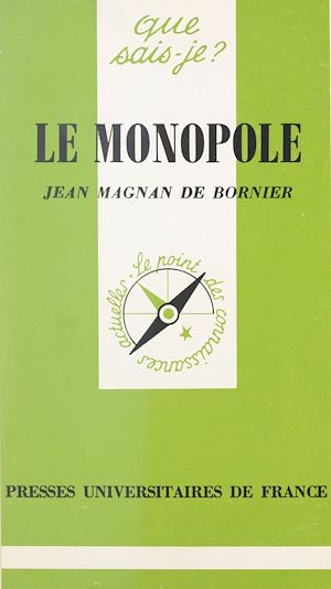 Téléchargez le livre :  Le monopole