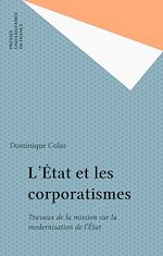 Télécharger le livre :  L'État et les corporatismes