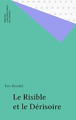 Télécharger le livre :  Le Risible et le Dérisoire