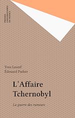 Télécharger le livre :  L'Affaire Tchernobyl