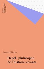 Télécharger le livre :  Hegel : philosophe de l'histoire vivante