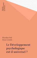 Télécharger le livre :  Le Développement psychologique est-il universel ?