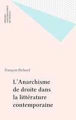 Télécharger le livre :  L'Anarchisme de droite dans la littérature contemporaine
