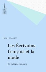 Télécharger le livre :  Les Écrivains français et la mode