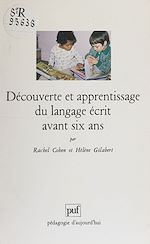 Télécharger le livre :  Découverte et apprentissage du langage écrit avant six ans