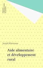 Télécharger le livre :  Aide alimentaire et développement rural