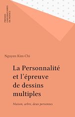 Télécharger le livre :  La Personnalité et l'épreuve de dessins multiples