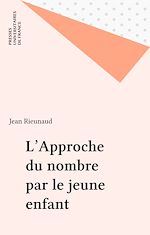 Télécharger le livre :  L'Approche du nombre par le jeune enfant