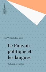 Télécharger le livre :  Le Pouvoir politique et les langues