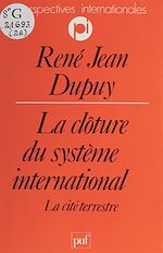 Télécharger le livre :  La Clôture du système international