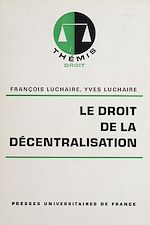 Télécharger le livre :  Le Droit de la décentralisation