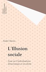 Télécharger le livre :  L'Illusion sociale