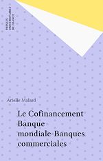 Télécharger le livre :  Le Cofinancement Banque mondiale-Banques commerciales