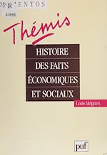 Télécharger le livre :  Histoire des faits économiques et sociaux
