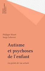 Télécharger le livre :  Autisme et psychoses de l'enfant