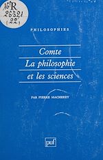 Télécharger le livre :  Comte : la philosophie et les sciences