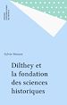 Télécharger le livre :  Dilthey et la fondation des sciences historiques