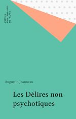 Download this eBook Les Délires non psychotiques