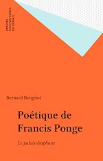 Télécharger le livre :  Poétique de Francis Ponge