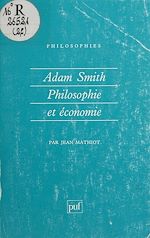 Télécharger le livre :  Adam Smith : philosophie et économie
