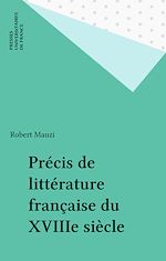 Download this eBook Précis de littérature française du XVIIIe siècle