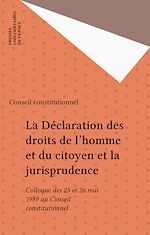 Télécharger le livre :  La Déclaration des droits de l'homme et du citoyen et la jurisprudence