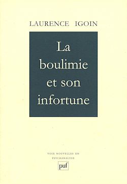 Télécharger le livre :  La boulimie et son infortune
