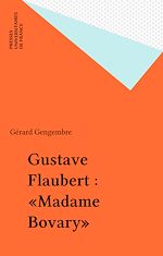 Télécharger le livre :  Gustave Flaubert : «Madame Bovary»