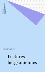 Télécharger le livre :  Lectures bergsoniennes