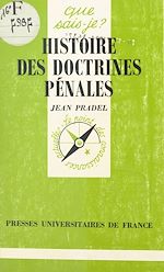 Download this eBook Histoire des doctrines pénales