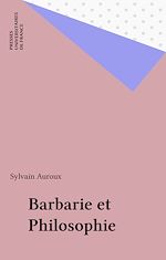 Download this eBook Barbarie et Philosophie