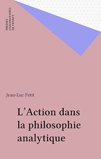 Téléchargez le livre :  L'Action dans la philosophie analytique