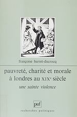 Télécharger le livre :  Pauvreté, charité et morale à Londres au XIXe siècle