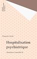 Télécharger le livre :  Hospitalisation psychiatrique